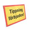 Skylt, "Tippning förbjuden".