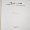 Åke Ohlmarks, bok, "Våra Kungar", 1972.
