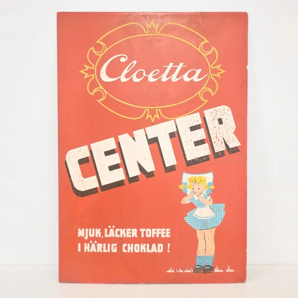 Reklamskylt, Cloetta, 1950/60-tal.
